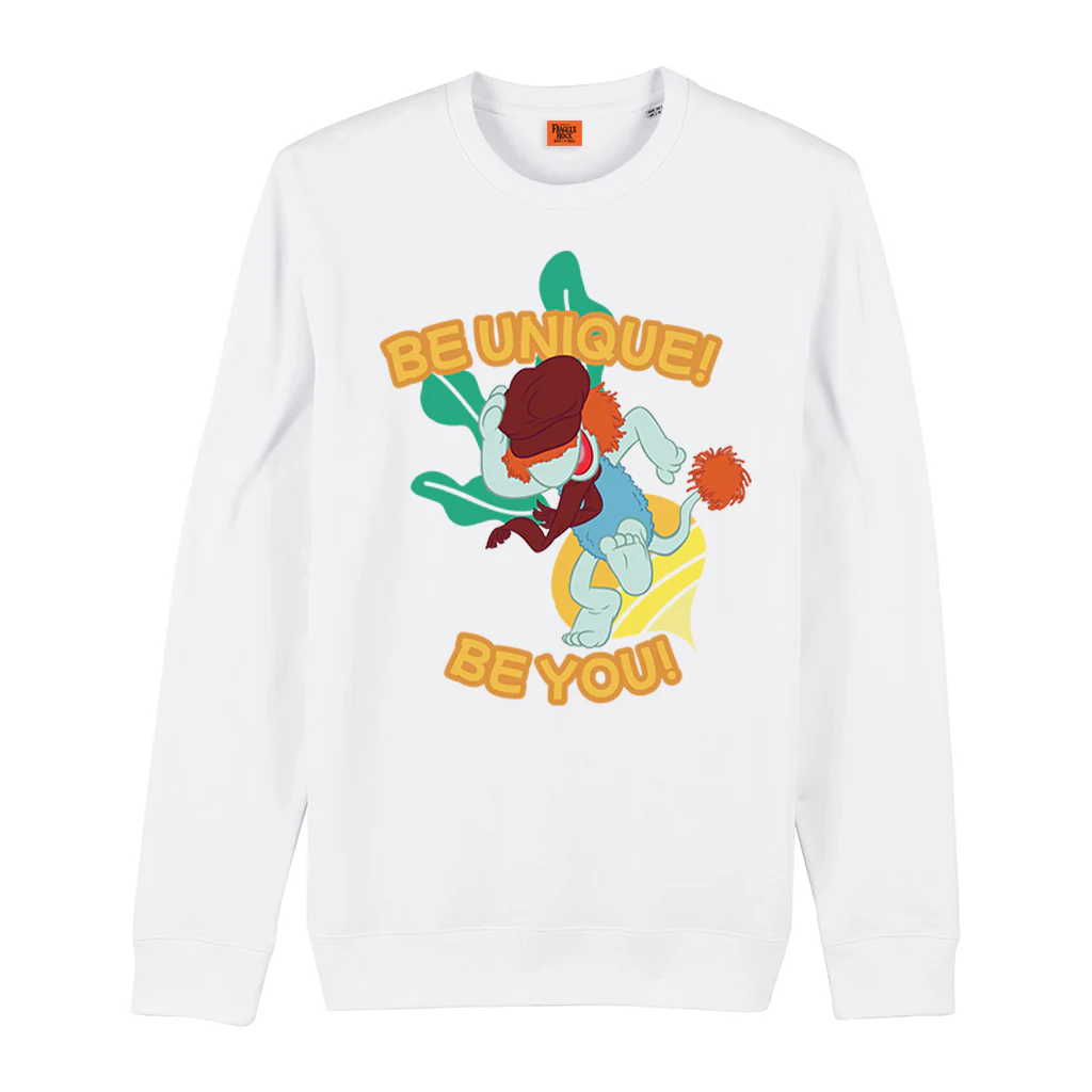 Be Unique! Be You! Fraggle Rock Sweatshirt